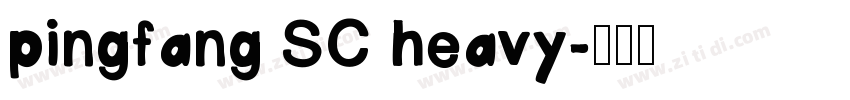 pingfang SC heavy字体转换